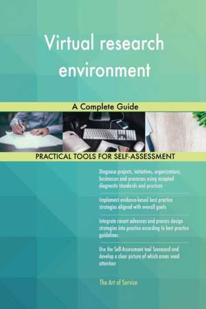 Virtual research environment A Complete Guide de Gerardus Blokdyk