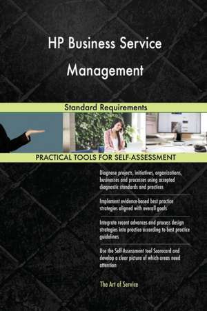 HP Business Service Management Standard Requirements de Gerardus Blokdyk