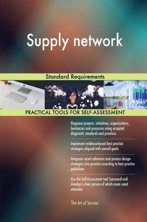 Supply network Standard Requirements de Gerardus Blokdyk