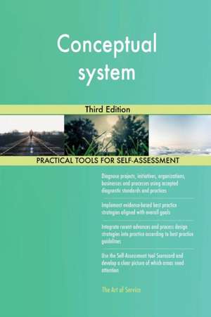 Conceptual system Third Edition de Gerardus Blokdyk