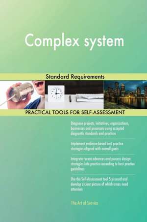 Complex system Standard Requirements de Gerardus Blokdyk