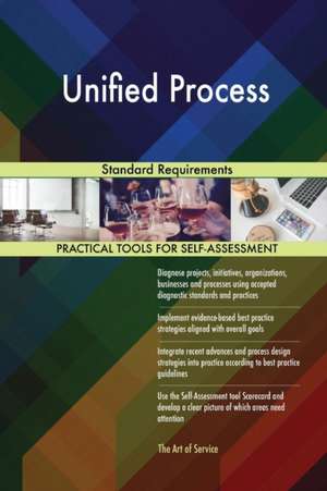 Unified Process Standard Requirements de Gerardus Blokdyk