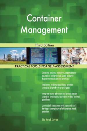 Container Management Third Edition de Gerardus Blokdyk