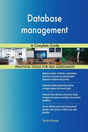 Database management A Complete Guide de Gerardus Blokdyk