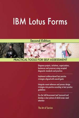 IBM Lotus Forms Second Edition de Gerardus Blokdyk