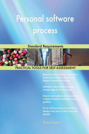 Personal software process Standard Requirements de Gerardus Blokdyk
