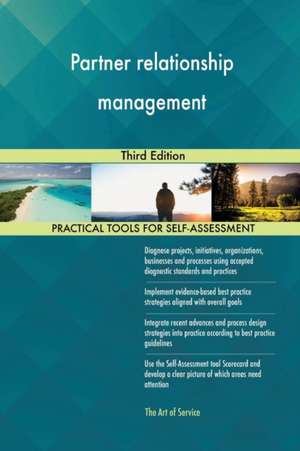 Partner relationship management Third Edition de Gerardus Blokdyk