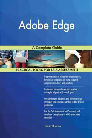 Adobe Edge A Complete Guide de Gerardus Blokdyk