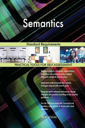 Semantics Standard Requirements de Gerardus Blokdyk
