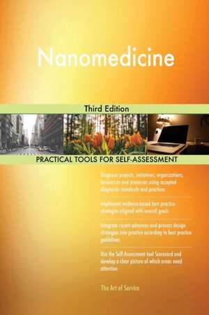 Nanomedicine Third Edition de Gerardus Blokdyk