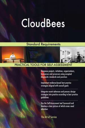 CloudBees Standard Requirements de Gerardus Blokdyk