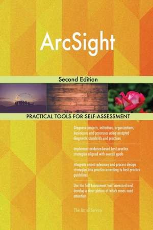 ArcSight Second Edition de Gerardus Blokdyk