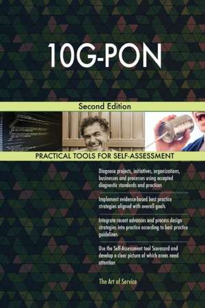 10G-PON Second Edition de Gerardus Blokdyk