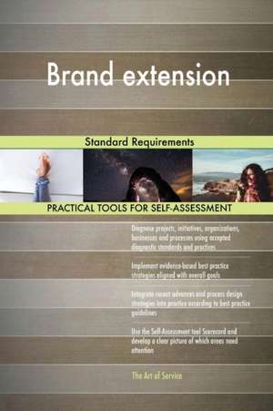 Brand extension Standard Requirements de Gerardus Blokdyk