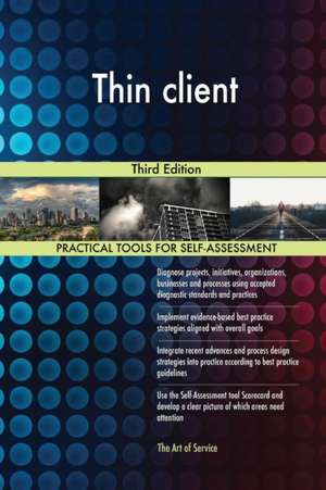 Thin client Third Edition de Gerardus Blokdyk