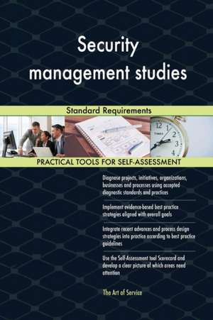 Security management studies Standard Requirements de Gerardus Blokdyk