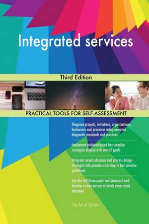 Integrated services Third Edition de Gerardus Blokdyk