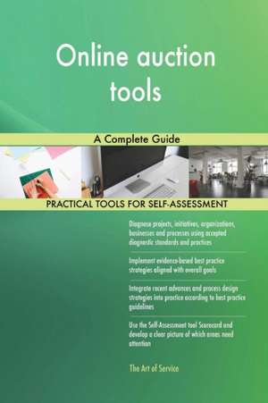 Online auction tools A Complete Guide de Gerardus Blokdyk