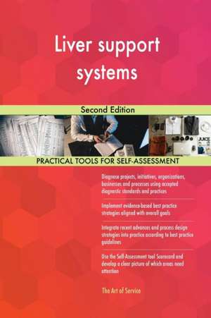 Liver support systems Second Edition de Gerardus Blokdyk