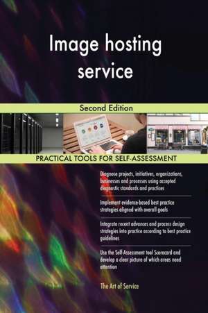 Image hosting service Second Edition de Gerardus Blokdyk