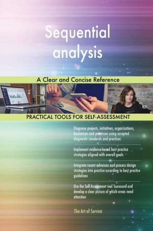 Sequential analysis A Clear and Concise Reference de Gerardus Blokdyk