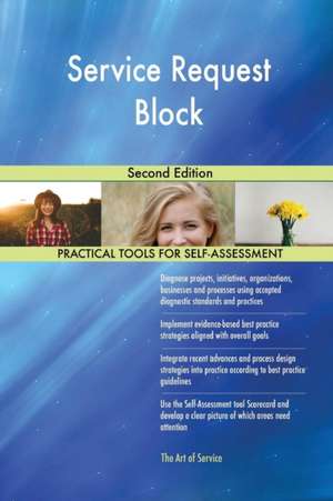Service Request Block Second Edition de Gerardus Blokdyk