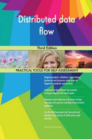 Distributed data flow Third Edition de Gerardus Blokdyk