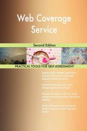 Web Coverage Service Second Edition de Gerardus Blokdyk