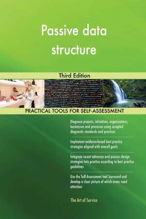 Passive data structure Third Edition de Gerardus Blokdyk