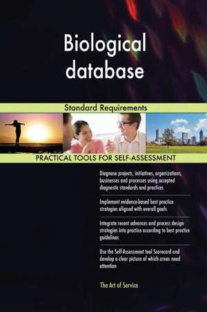 Biological database Standard Requirements de Gerardus Blokdyk