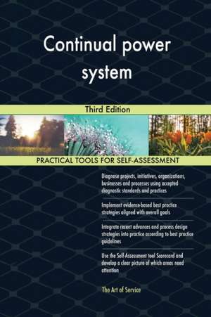 Continual power system Third Edition de Gerardus Blokdyk