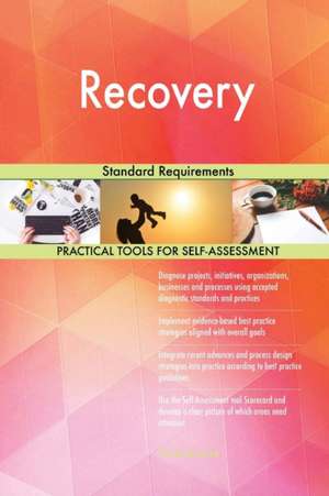 Recovery Standard Requirements de Gerardus Blokdyk