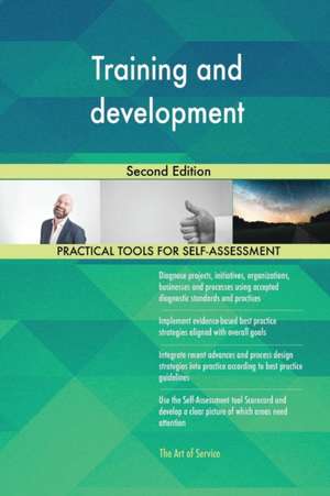 Training and development Second Edition de Gerardus Blokdyk