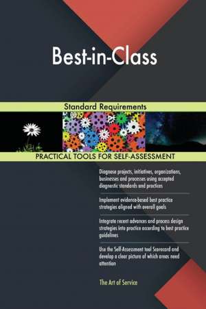Best-in-Class Standard Requirements de Gerardus Blokdyk