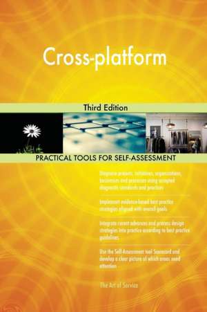Cross-platform Third Edition de Gerardus Blokdyk