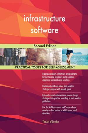 infrastructure software Second Edition de Gerardus Blokdyk