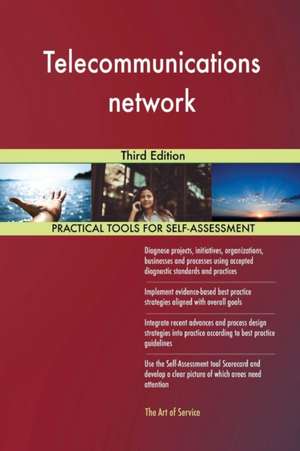 Telecommunications network Third Edition de Gerardus Blokdyk