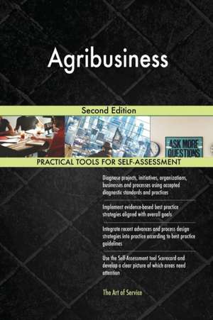 Agribusiness Second Edition de Gerardus Blokdyk