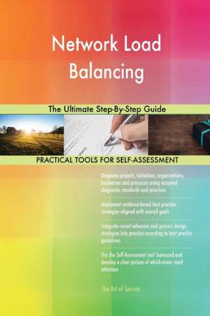 Network Load Balancing The Ultimate Step-By-Step Guide de Gerardus Blokdyk