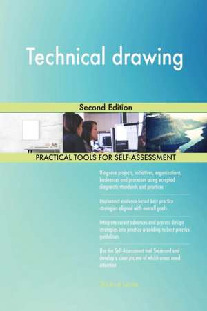 Technical drawing Second Edition de Gerardus Blokdyk