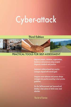 Cyber-attack Third Edition de Gerardus Blokdyk