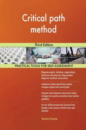 Critical path method Third Edition de Gerardus Blokdyk