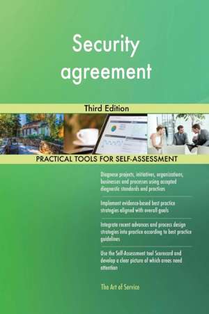Security agreement Third Edition de Gerardus Blokdyk