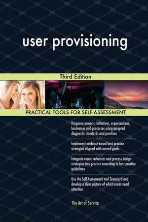 user provisioning Third Edition de Gerardus Blokdyk