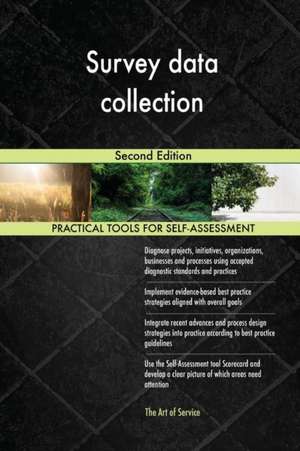 Survey data collection Second Edition de Gerardus Blokdyk