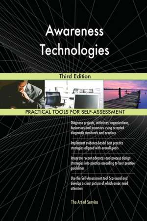 Awareness Technologies Third Edition de Gerardus Blokdyk