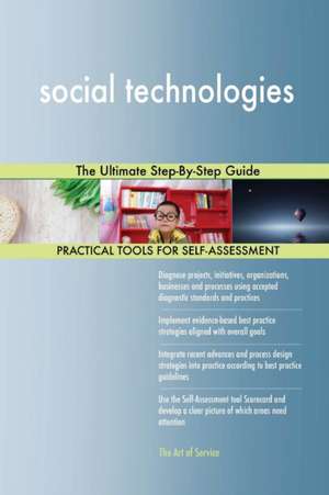 social technologies The Ultimate Step-By-Step Guide de Gerardus Blokdyk
