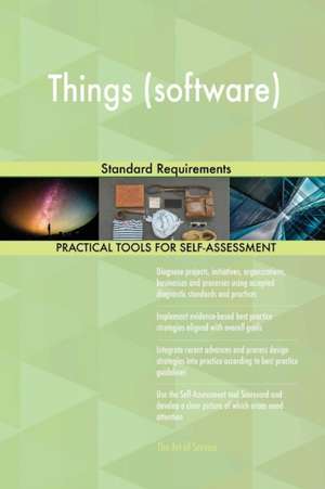 Things (software) Standard Requirements de Gerardus Blokdyk
