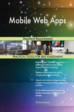 Mobile Web Apps Standard Requirements de Gerardus Blokdyk