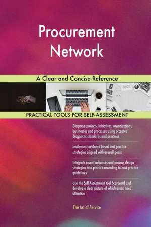 Procurement Network A Clear and Concise Reference de Gerardus Blokdyk